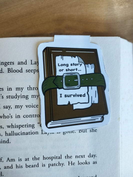 Long Story or Short, I Survived – Magnetic Bookmark